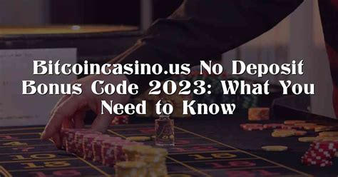bitcoin casino us no deposit bonus code